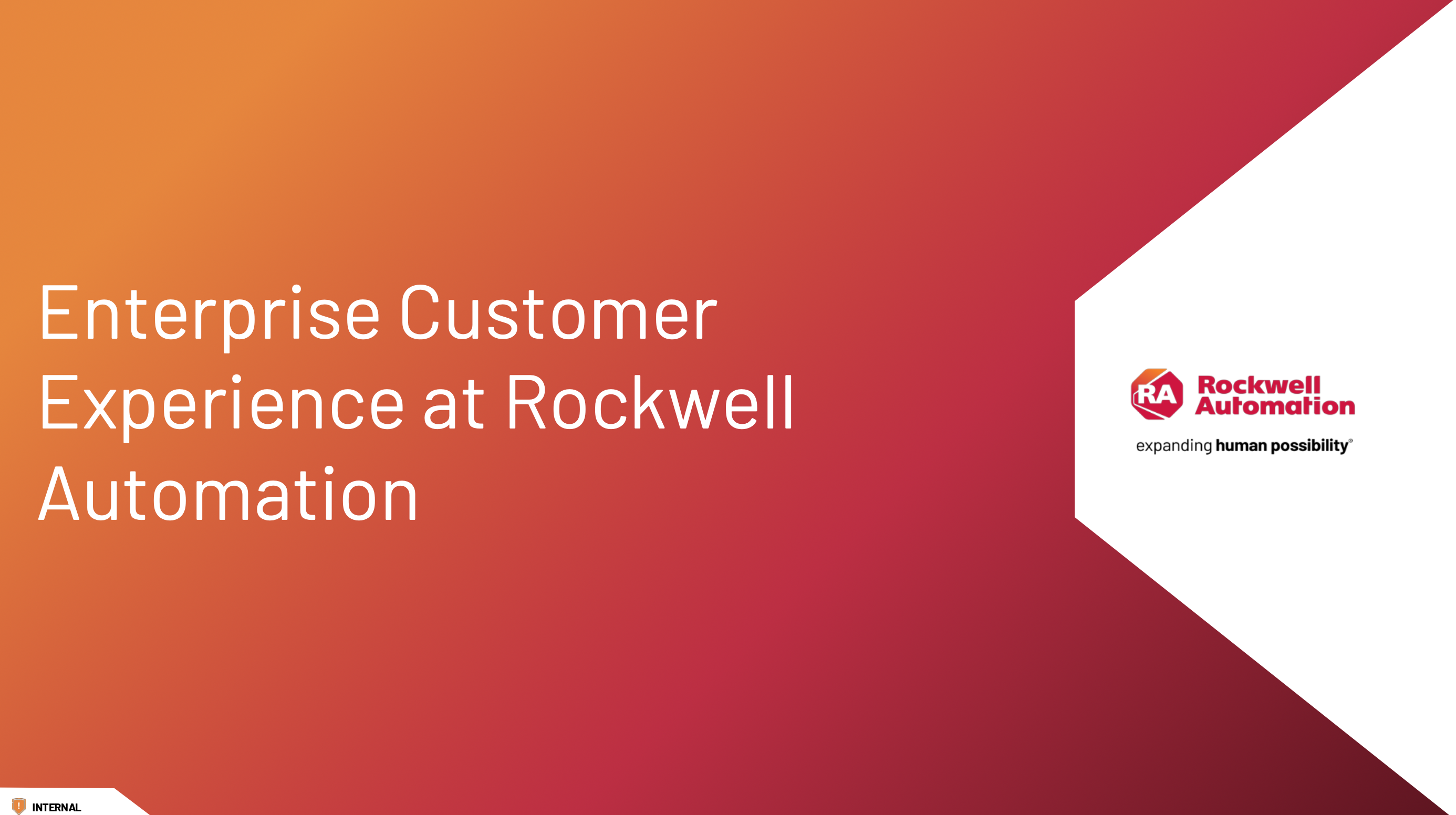 4. Rockwell Automation Presentation Slides: Enterprise Customer Experience at Rockwell Automation thumbnail